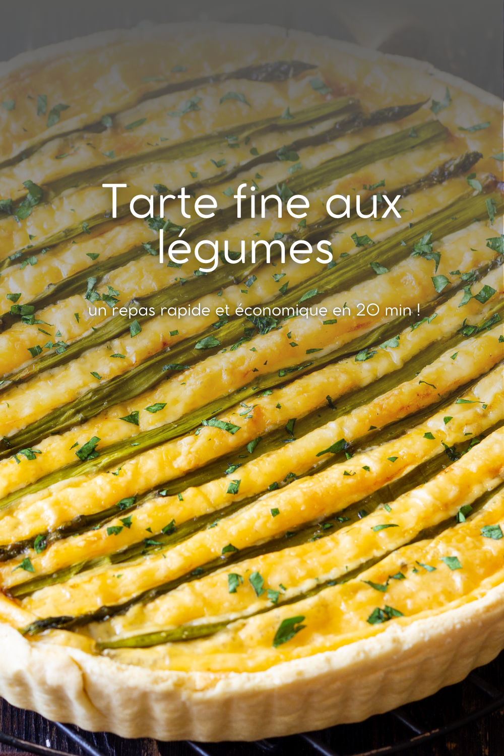 Tarte fine aux légumes